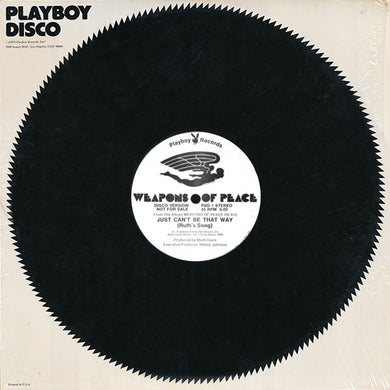 Weapons Of Peace : Just Can't Be That Way (Ruth's Song) (12