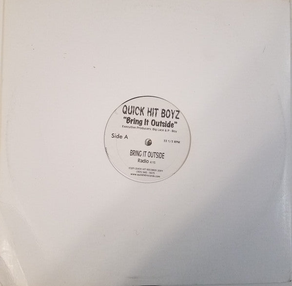 The Quick Hit Boyz : Bring It Outside (12