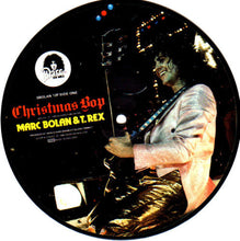 Load image into Gallery viewer, Marc Bolan &amp; T. Rex : Christmas Bop (7", Single, Pic)