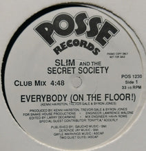 Load image into Gallery viewer, Slim And The Secret Society : Everybody (On The Floor!) (12&quot;, Promo)