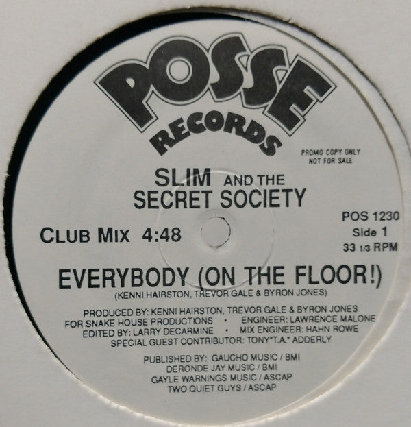 Slim And The Secret Society : Everybody (On The Floor!) (12