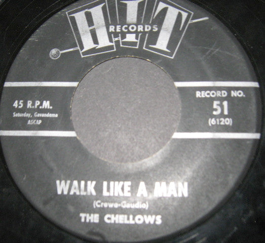 The Chellows / Leroy Jones (6) : Walk Like A Man / Send Me Some Lovin' (7
