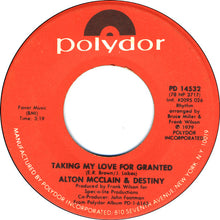 Load image into Gallery viewer, Alton McClain &amp; Destiny : It Must Be Love / Taking My Love For Granted (7&quot;)