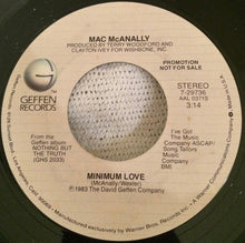 Load image into Gallery viewer, Mac McAnally : Minimum Love  (7", Single, Promo)