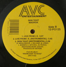 Load image into Gallery viewer, Madrok : Skin Tight (12&quot;, Single)