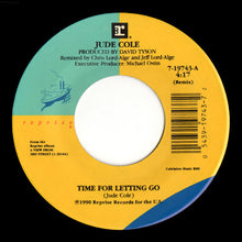 Load image into Gallery viewer, Jude Cole : Time For Letting Go (7", Single)
