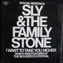 Load image into Gallery viewer, Sly &amp; The Family Stone : I Want To Take You Higher (7&quot;, Promo, RP)