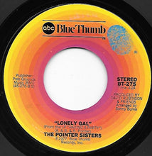 Load image into Gallery viewer, Pointer Sisters : Having A Party / Lonely Gal (7")