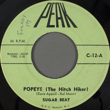 Load image into Gallery viewer, Sugar Beat (2) / Billy King (6) : Popeye (The Hitch Hiker) / I Remember You (7", Single)