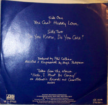 Load image into Gallery viewer, Phil Collins : You Can't Hurry Love (7", Single, SP)