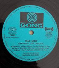 Load image into Gallery viewer, The Million Dollar Ballroom Orchestra : Blue Skies  (LP, Album)