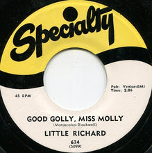 Load image into Gallery viewer, Little Richard : Good Golly, Miss Molly / Hey-Hey-Hey-Hey (7", Single)