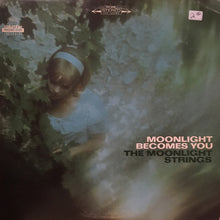 Load image into Gallery viewer, The Moonlight Strings : Moonlight Becomes You (LP)