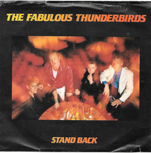 Load image into Gallery viewer, The Fabulous Thunderbirds : Stand Back (7", Promo)