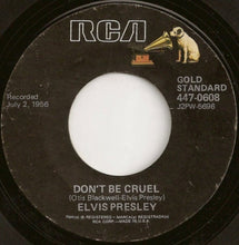 Load image into Gallery viewer, Elvis Presley : Hound Dog / Don't Be Cruel (7", Single, RE, Styrene)