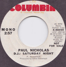 Load image into Gallery viewer, Paul Nicholas : D.J.: Saturday Night (7&quot;, Single, Mono, Promo)