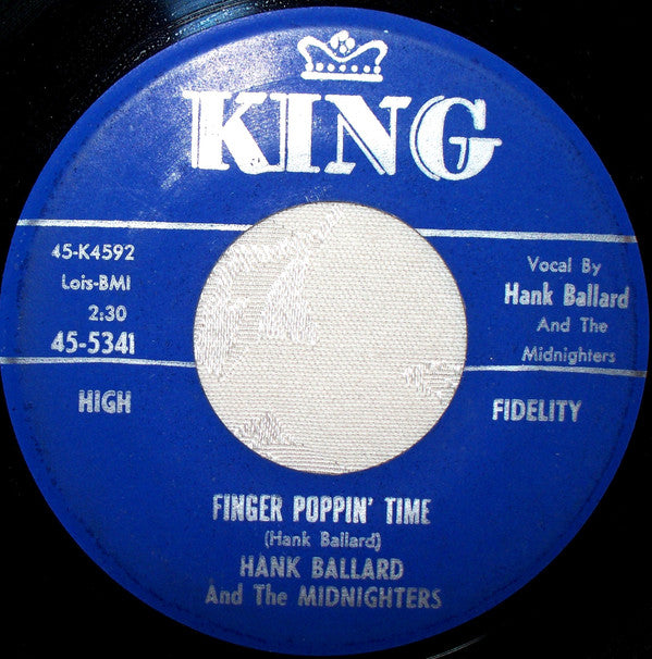 Hank Ballard & The Midnighters : Finger Poppin' Time / I Love You, I Love You So-o-o (7
