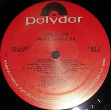Load image into Gallery viewer, Wayne Henderson : Emphasized (LP, Album, 72)