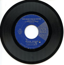 Load image into Gallery viewer, Mitch Ryder &amp; The Detroit Wheels : Too Many Fish In The Sea &amp; Three Little Fishes  / One Grain Of Sand (7&quot;, Single)