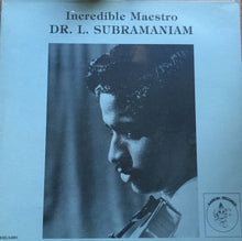Load image into Gallery viewer, L. Subramaniam : Incredible Maestro (LP, Album)