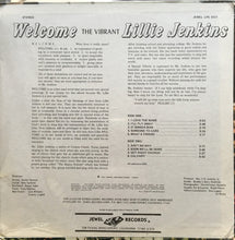 Load image into Gallery viewer, Lillie Jenkins : Welcome The Vibrant Lillie Jenkins (LP, Album)