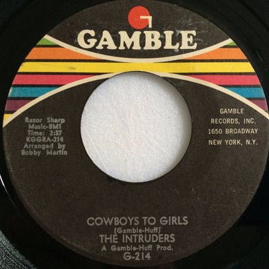 The Intruders : Cowboys To Girls / Turn The Hands Of Time (7