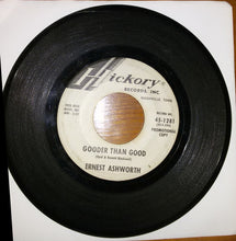 Load image into Gallery viewer, Ernie Ashworth : Pushed In A Corner / Gooder Than Good (7", Promo)