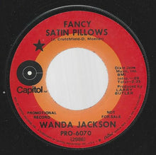 Load image into Gallery viewer, Wanda Jackson : Fancy Satin Pillows (7", Promo)