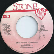 Load image into Gallery viewer, Elephant Man : Tall Up Tall Up (7")