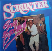 Load image into Gallery viewer, Scrunter : Soca Bacchanal (12&quot;)