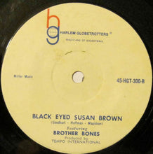 Load image into Gallery viewer, Brother Bones : Sweet Georgia Brown (7", Single, Sma)