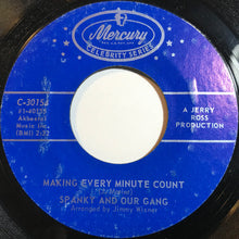 Load image into Gallery viewer, Spanky &amp; Our Gang : Sunday Will Never Be The Same / Making Every Minute Count (7", Single, RE)