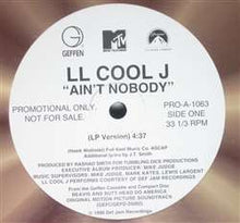 Load image into Gallery viewer, LL Cool J / Madd Head : Ain&#39;t Nobody / Pimp&#39;n Ain&#39;t Ez (12&quot;)