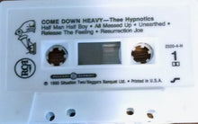 Load image into Gallery viewer, Thee Hypnotics : Come Down Heavy (Cass, Album)