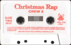 Crew X (2) : Christmas Rap Music  (Cass, Album, RE, Whi)