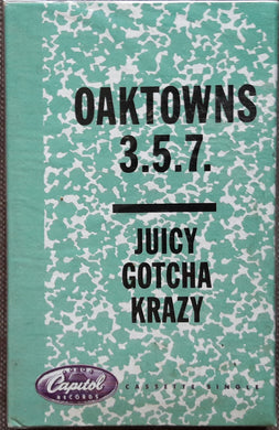 Oaktown's 3-5-7 : Juicy Gotcha Krazy (Cass, Single)