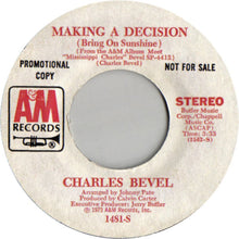 Load image into Gallery viewer, Charles Bevel : Making A Decision  (7&quot;, Single, Mono, Promo)