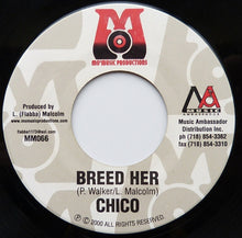 Load image into Gallery viewer, Alozade feat. Chico (2) &amp; Kiprich / Chico (2) : Nuh Pet Gal / Breed Her (7")