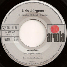 Load image into Gallery viewer, Udo Jürgens : Anuschka (7", Single)