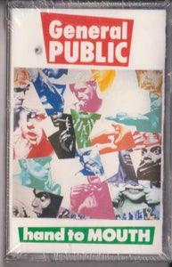 General Public : Hand To Mouth (Cass, Album, Dol)