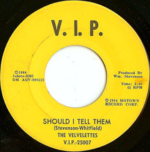 Load image into Gallery viewer, The Velvelettes : Needle In A Haystack / Should I Tell Them (7&quot;)
