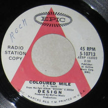 Load image into Gallery viewer, Design (6) : Coloured Mile (7", Single, Promo)