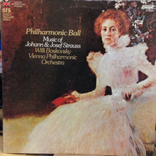 Load image into Gallery viewer, Wiener Philharmoniker, Willi Boskovsky : Philharmonic Ball (Music By Johann And Josef Strauss) (LP, RE)
