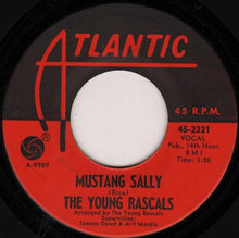 Load image into Gallery viewer, The Young Rascals : Good Lovin' / Mustang Sally (7", Single)