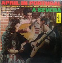 Load image into Gallery viewer, Various : April In Portugal: A Severa  (LP, Album, Mono)