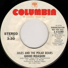 Load image into Gallery viewer, Jules And The Polar Bears : Good Reason (7", Promo)