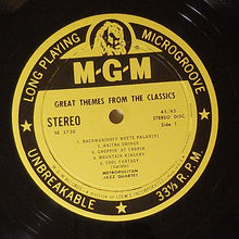 Load image into Gallery viewer, Metropolitan Jazz Quartet : Plays The Great Themes From The Classics (LP, Album)
