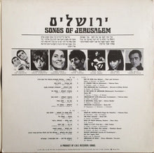 Load image into Gallery viewer, Various : Songs Of Jerusalem = ירושלים (LP)