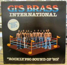 Load image into Gallery viewer, G.I.'s Brass International : Rocklypso Sound Of '80's (LP, Album)