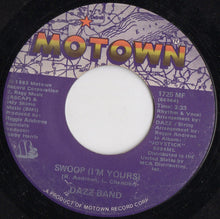 Load image into Gallery viewer, Dazz Band : Swoop (I'm Yours) / Bad Girl (7")